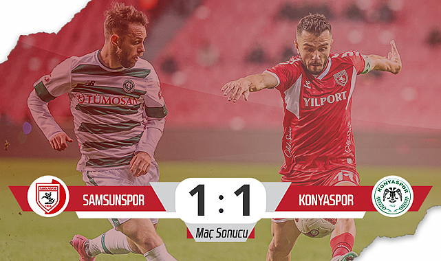 Son Dakika Samsunspor 1 Konyaspor 1 Maç Sonucu SAMSUNSPOR