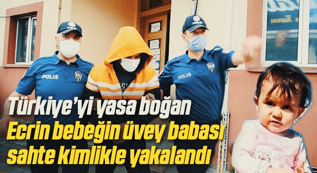 Turkiye Yi Yasa Bogan Ecrin Bebegin Uvey Babasi Sahte Kimlikle Yakalandi