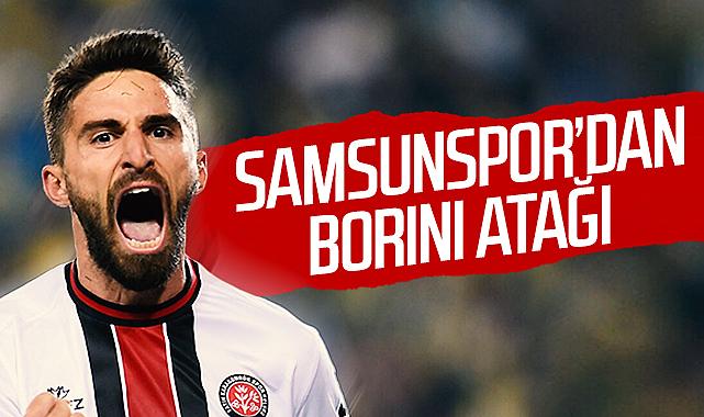 Samsunspor'dan Borini Atağı - SAMSUNSPOR - Samsun Hedef Halk Gazetesi ...