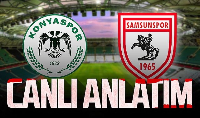 Son Dakika! Konyaspor - Samsunspor (Canlı Yayın) - SAMSUNSPOR - Samsun ...