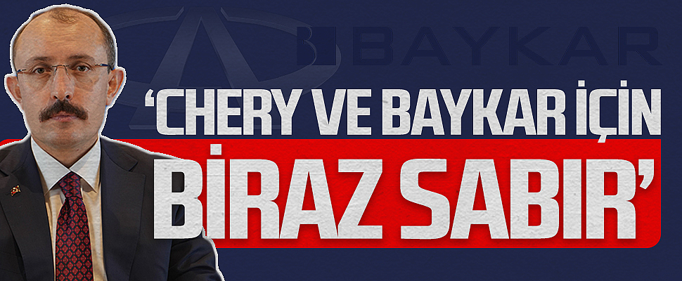 AK Parti Samsun Milletvekili Mehmet Muş: CHERY ve BAYKAR için biraz sabır