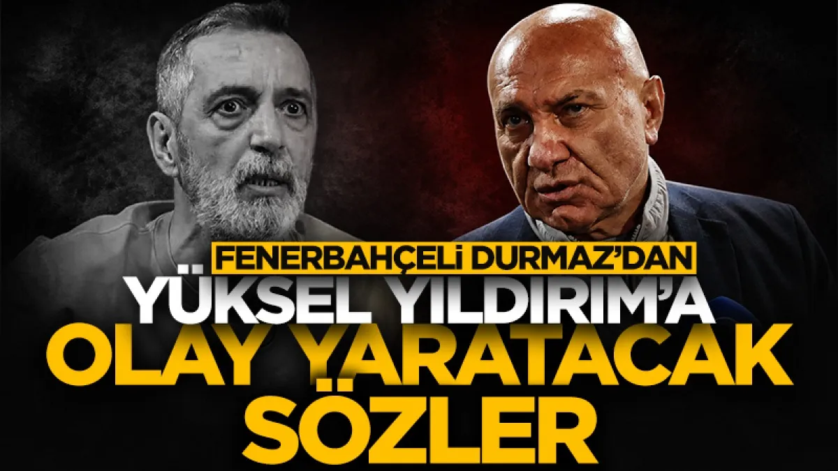 Abdülkerim Durmaz’dan Samsunspor Başkanı Yüksel Yıldırım açıklaması: Bu sezon dikkatli olsun