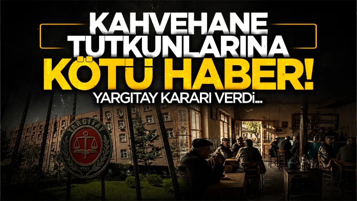 Kahvehanede çok zaman geçirmek boşanma sebebi sayıldı