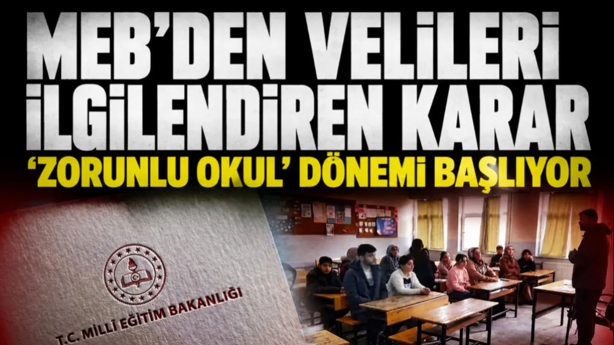 MEB'den velileri ilgilendiren karar: 'Zorunlu okul' dönemi başlıyor