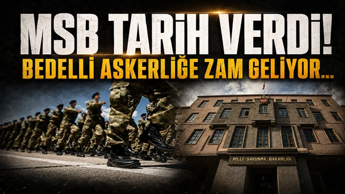 MSB tarih verip uyardı! Bedelli askerliğe zam geliyor...