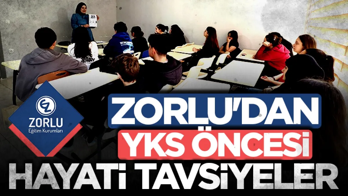Samsun Zorlu Koleji'nden YKS öncesi hayati tavsiyeler