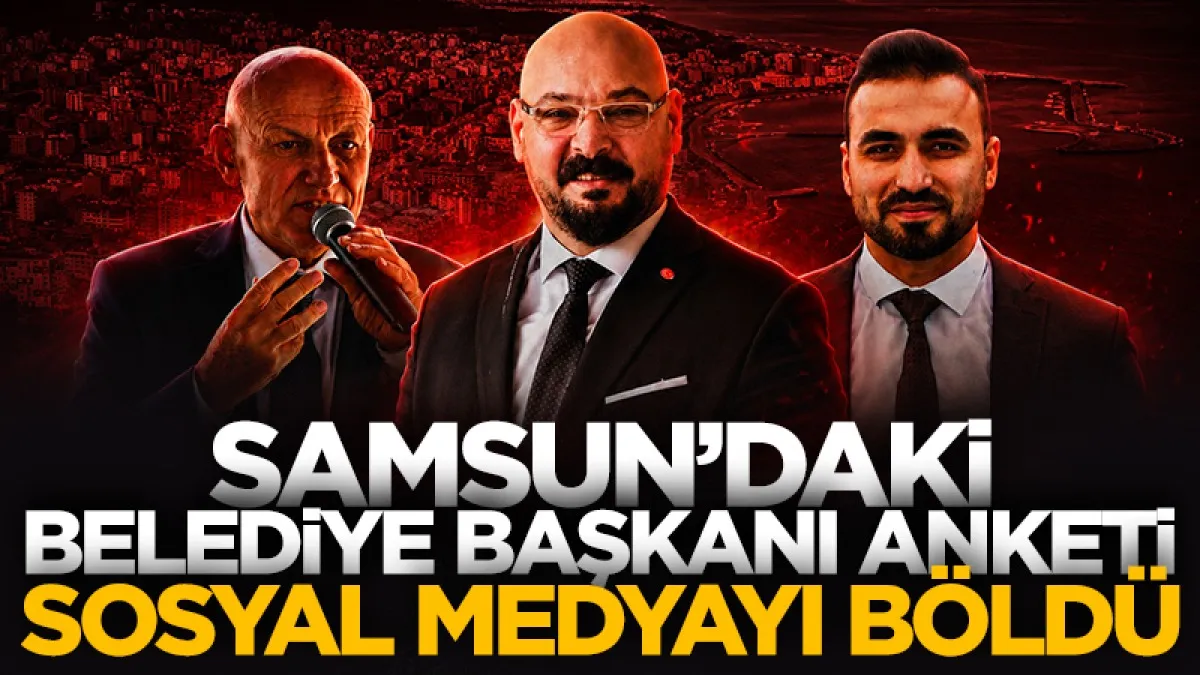 Samsun’daki belediye başkanı anketi sosyal medyayı böldü