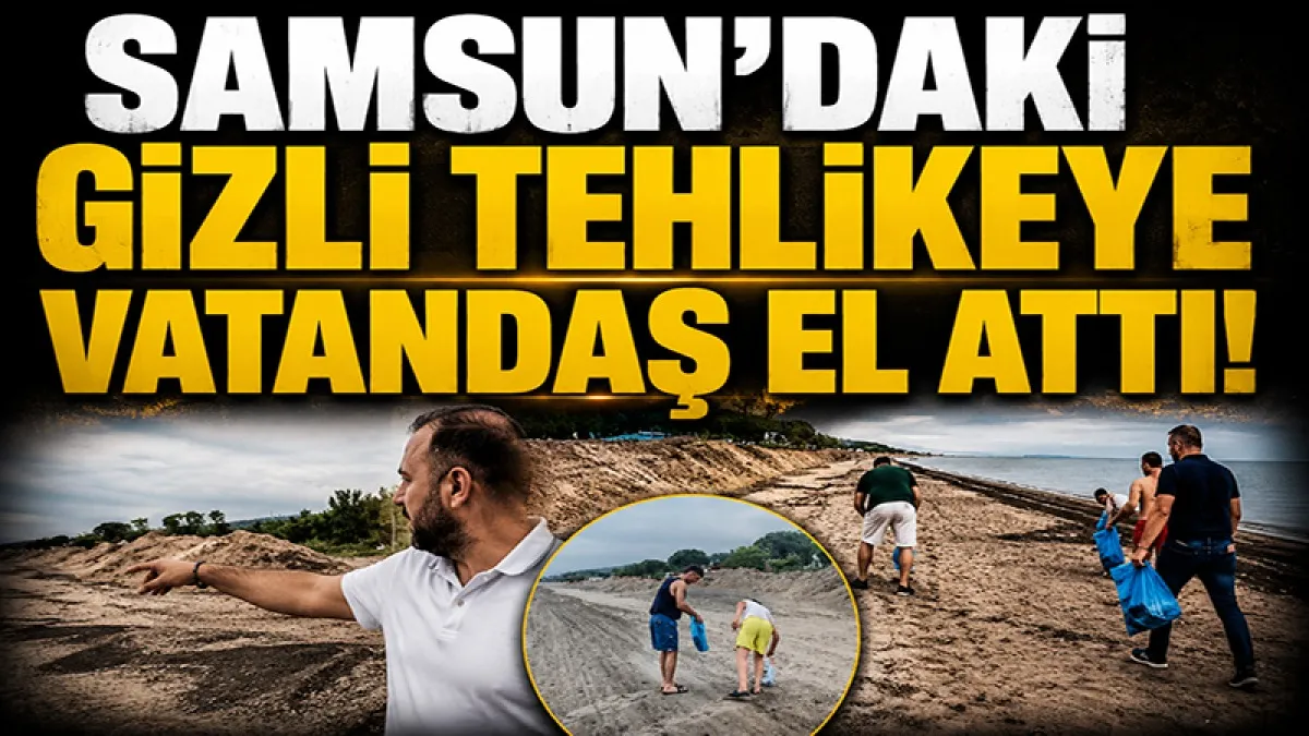 Samsun'daki gizli tehlikeye vatandaş el attı!