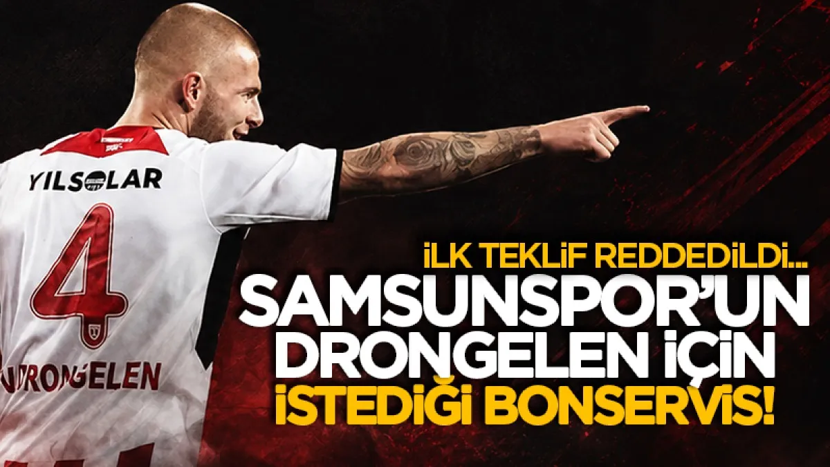 Samsunspor Rick van Drongelen için gelen teklifi reddetti!