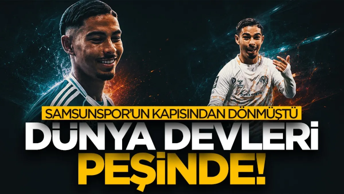 Samsunspor'un kapısından dönmüştü! Dünya devleri Gessime Yassine için yarışıyor...