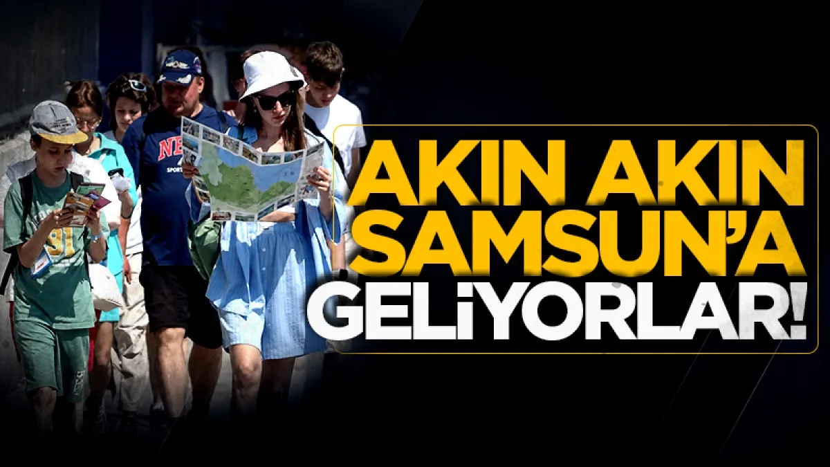 Samsun’un 3 aylık turizm raporu: 3 ayda 125 bin turist konakladı