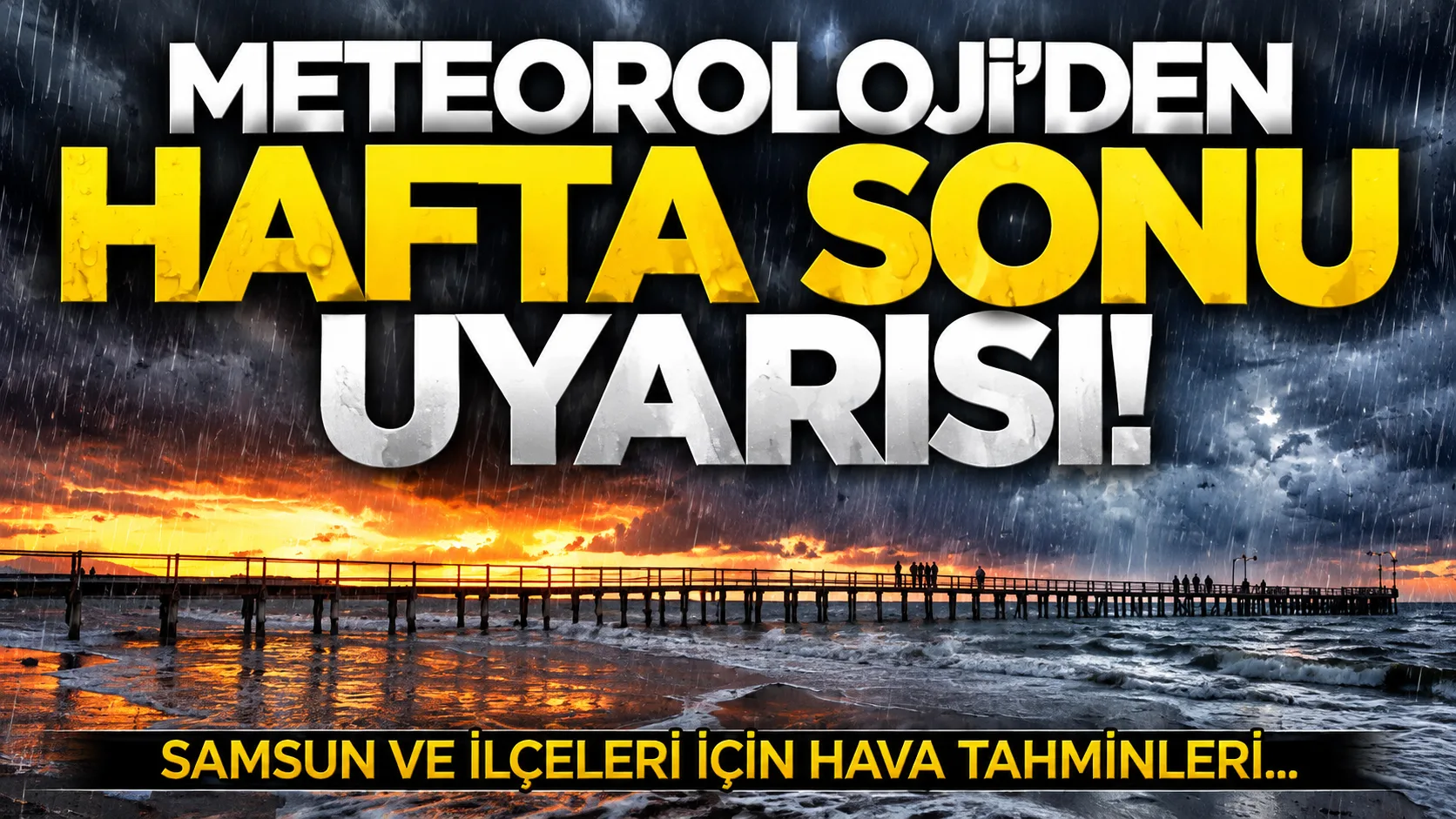 Meteoroloji ilçe ilçe uyardı: Samsun'da hava durumu nasıl olacak?