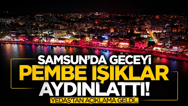 Samsun'da sahil pembeye büründü! 20 direkte anlamlı mesaj