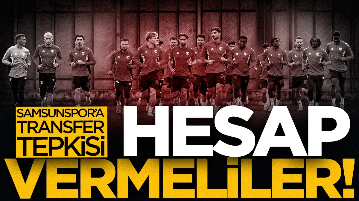 Samsunspor'da kadro mühendisliğine sert eleştiri: Hesap vermeliler!