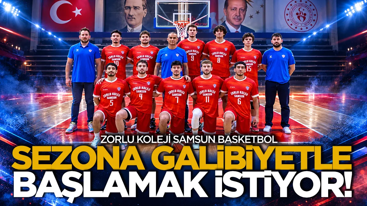 Zorlu Koleji Samsun Basketbol sezona galibiyetle başlamak istiyor!