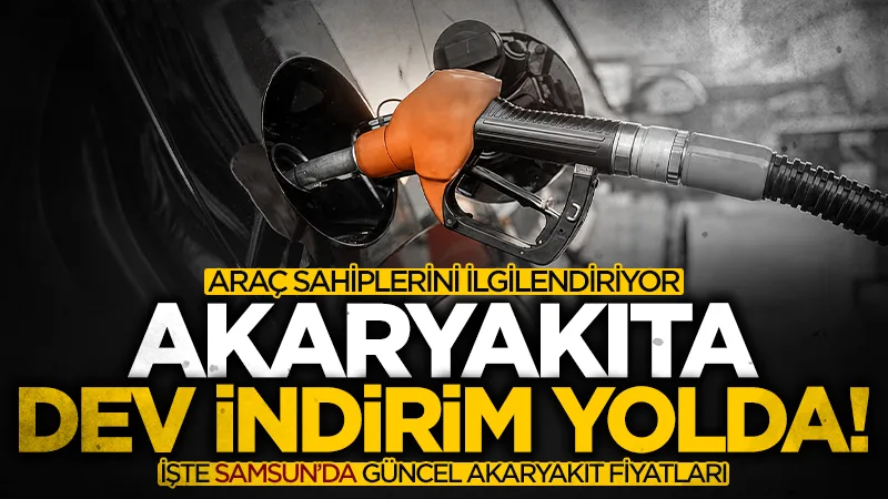 Benzine 5,65 TL indirim geliyor! Samsun'da fiyat değişiyor